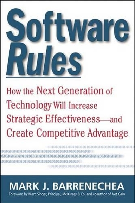 Cover of Software Rules: How the Next Generation of Enterprise Applications Will Increase Strategic Effectiveness