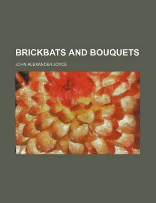 Book cover for Brickbats and Bouquets