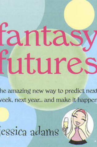 Cover of Fantasy Futures