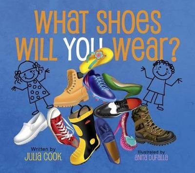 Book cover for What Shoes Will You Wear?
