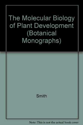 Cover of The Molecular Biology of Plant Development