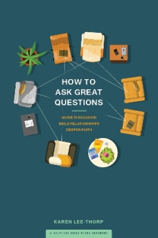 Cover of How to Ask Great Questions