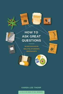 Book cover for How to Ask Great Questions
