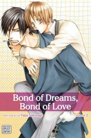 Cover of Bond of Dreams, Bond of Love, Vol. 2