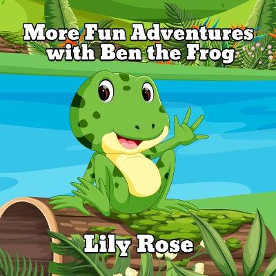 Book cover for More Fun Adventures with Ben the Frog