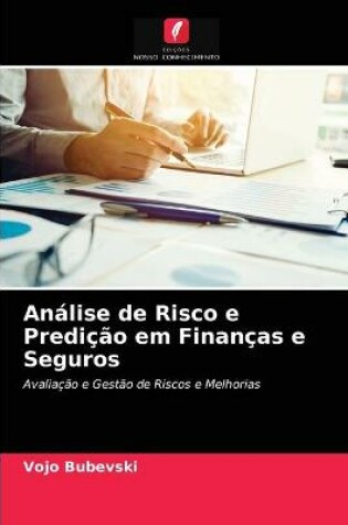 Cover of Análise de Risco e Predição em Finanças e Seguros