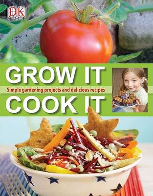 Book cover for Grow It, Cook It