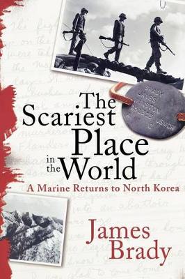 Book cover for The Scariest Place in the World