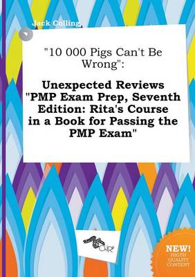 Book cover for 10 000 Pigs Can't Be Wrong