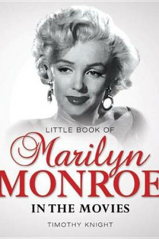 Cover of Little Book of Marilyn Monroe in the Movies