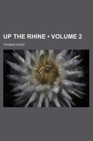 Cover of Up the Rhine (Volume 2)