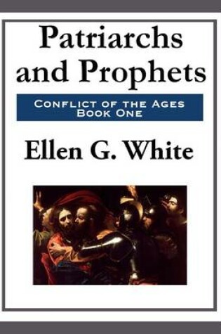 Cover of Patriarchs and Prophets