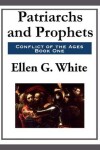 Book cover for Patriarchs and Prophets