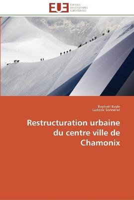 Cover of Restructuration urbaine du centre ville de chamonix