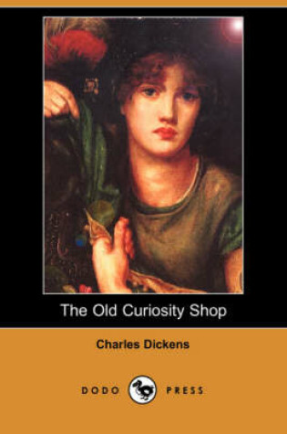 Cover of The Old Curiosity Shop (Dodo Press)