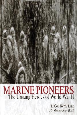 Book cover for Marine Pioneers: The Unsung Heroes of World War II