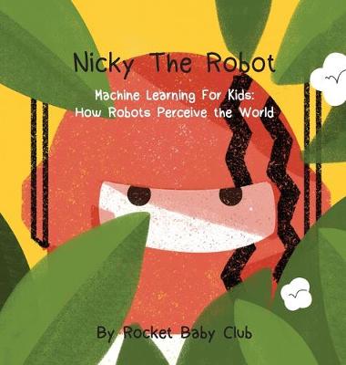 Book cover for Nicky The Robot