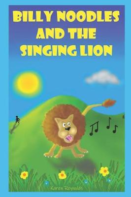 Cover of Billy Noodles and the singing lion