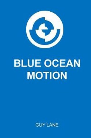 Cover of Blue Ocean Motion