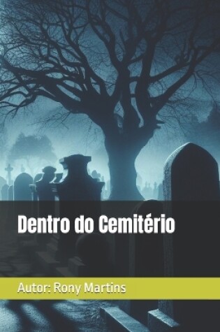 Cover of Dentro do Cemit�rio