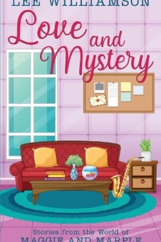 Cover of Love and Mystery