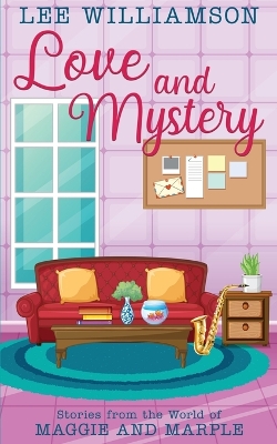 Book cover for Love and Mystery