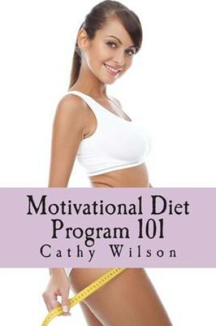 Cover of Motivational Diet Program 101