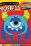 Book cover for Pixel Monsters Mosaics Coloring Books