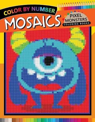 Cover of Pixel Monsters Mosaics Coloring Books