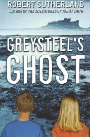 Cover of Greysteel's Ghost
