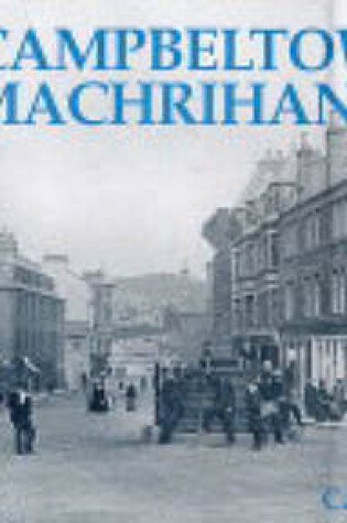 Cover of Old Campbeltown and Machrihanish