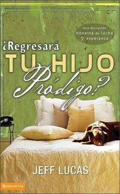 Book cover for Regresar Tu Hijo PR Digo?