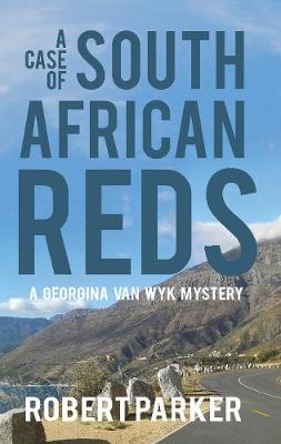 Book cover for A Case of South African Reds