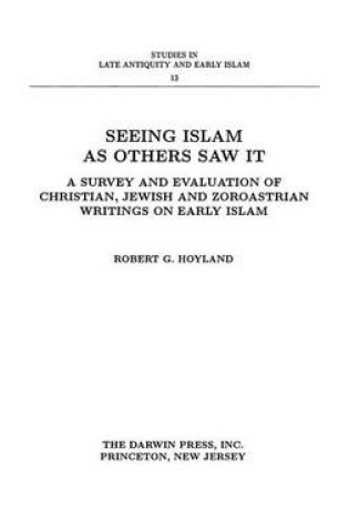 Cover of Seeing Islam as Others Saw It