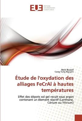 Book cover for Etude de l''oxydation des alliages fecral a hautes temperatures