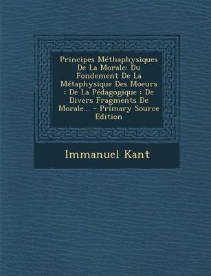 Book cover for Principes Methaphysiques de La Morale