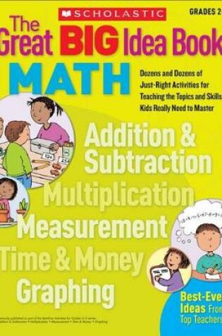 Cover of The Great Big Idea Book: Math, Grades 2-3