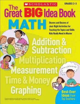 Book cover for The Great Big Idea Book: Math, Grades 2-3