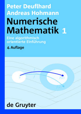 Cover of Numerische Mathematik, [band] 1, Eine Algorithmisch Orientierte Einfuhrung