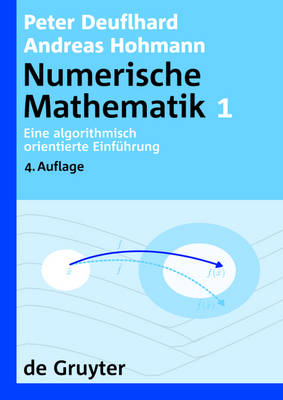 Book cover for Numerische Mathematik, [band] 1, Eine Algorithmisch Orientierte Einfuhrung