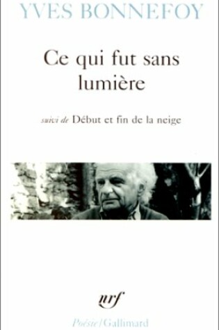 Cover of Ce Qui Fut Sans Lu Deb