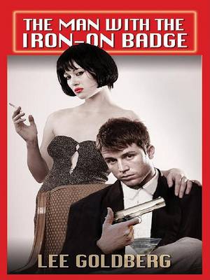 Cover of The Man with the Iron-On Badge