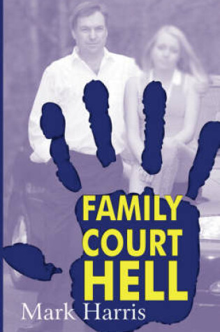 Cover of Family Court HELL