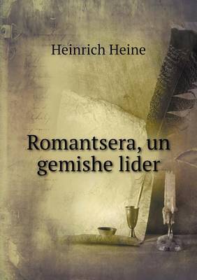 Book cover for Romantsera, un gemishe lider