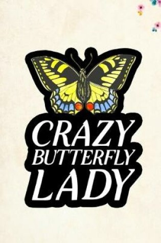 Cover of Crazy Butterfly Lady