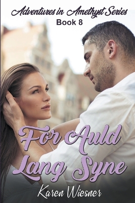 Book cover for For Auld Lang Syne