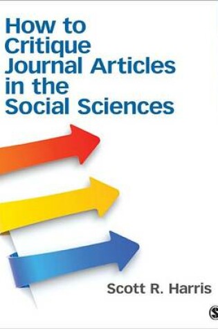 Cover of How to Critique Journal Articles in the Social Sciences