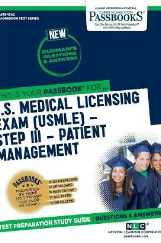 Cover of U.S. Medical Licensing Exam (Usmle) Step III - Patient Management (Ats-104c)