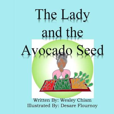 Book cover for The Lady and the Avocado Seed