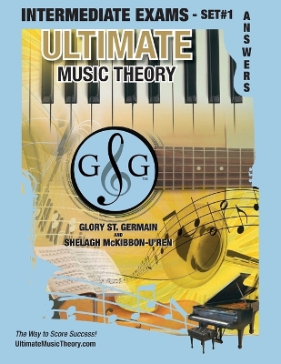 Book cover for Intermediate Music Theory Exams Set #1 Answer Book - Ultimate Music Theory Exam Series